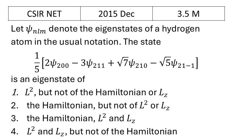 CSIR NET 2015 Dec Orbital angular Momentum and Hydrogen atom previous year question CSIR_2015_Dec_Q36