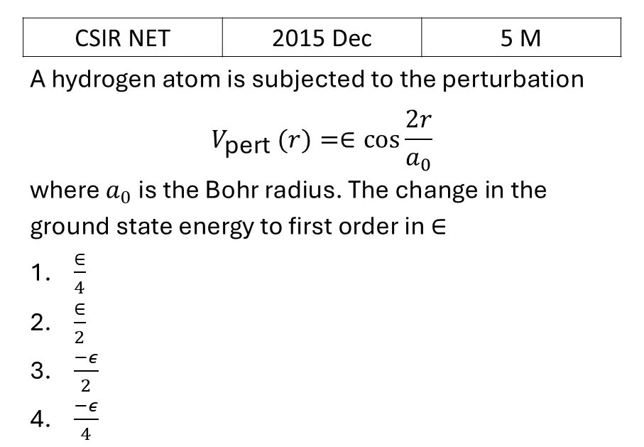 CSIR NET 2015 Dec Pertubation theory previous year question CSIR_2015_Dec_Q56