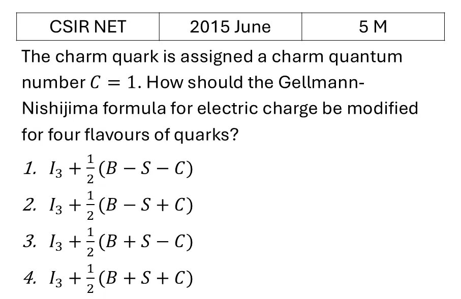 CSIR NET 2015 June Particle Physics previous year question CSIR_2015_June_Q74