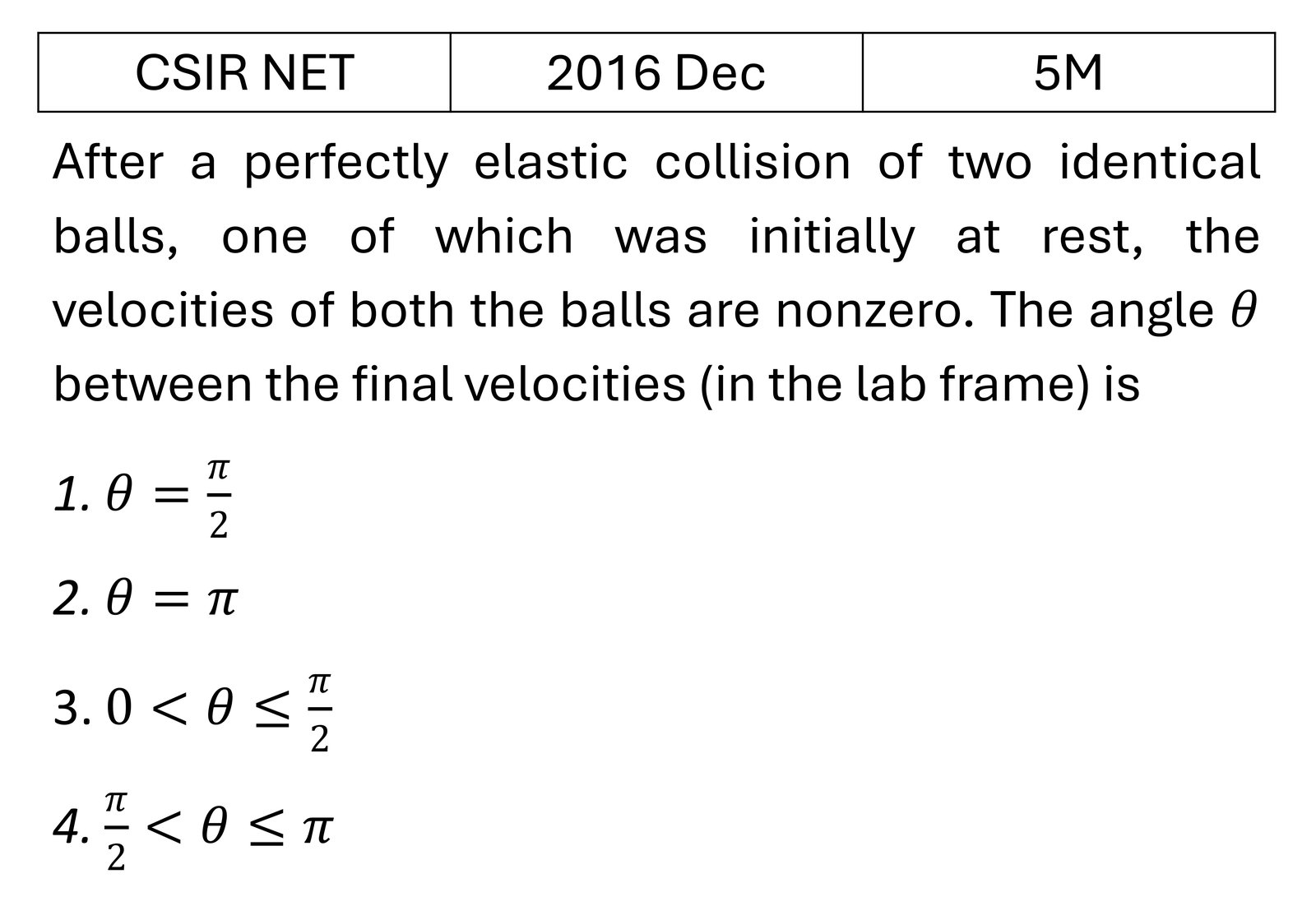 CSIR NET 2016 Dec Basic Mechanics previous year question CSIR_2016_Dec_Q50