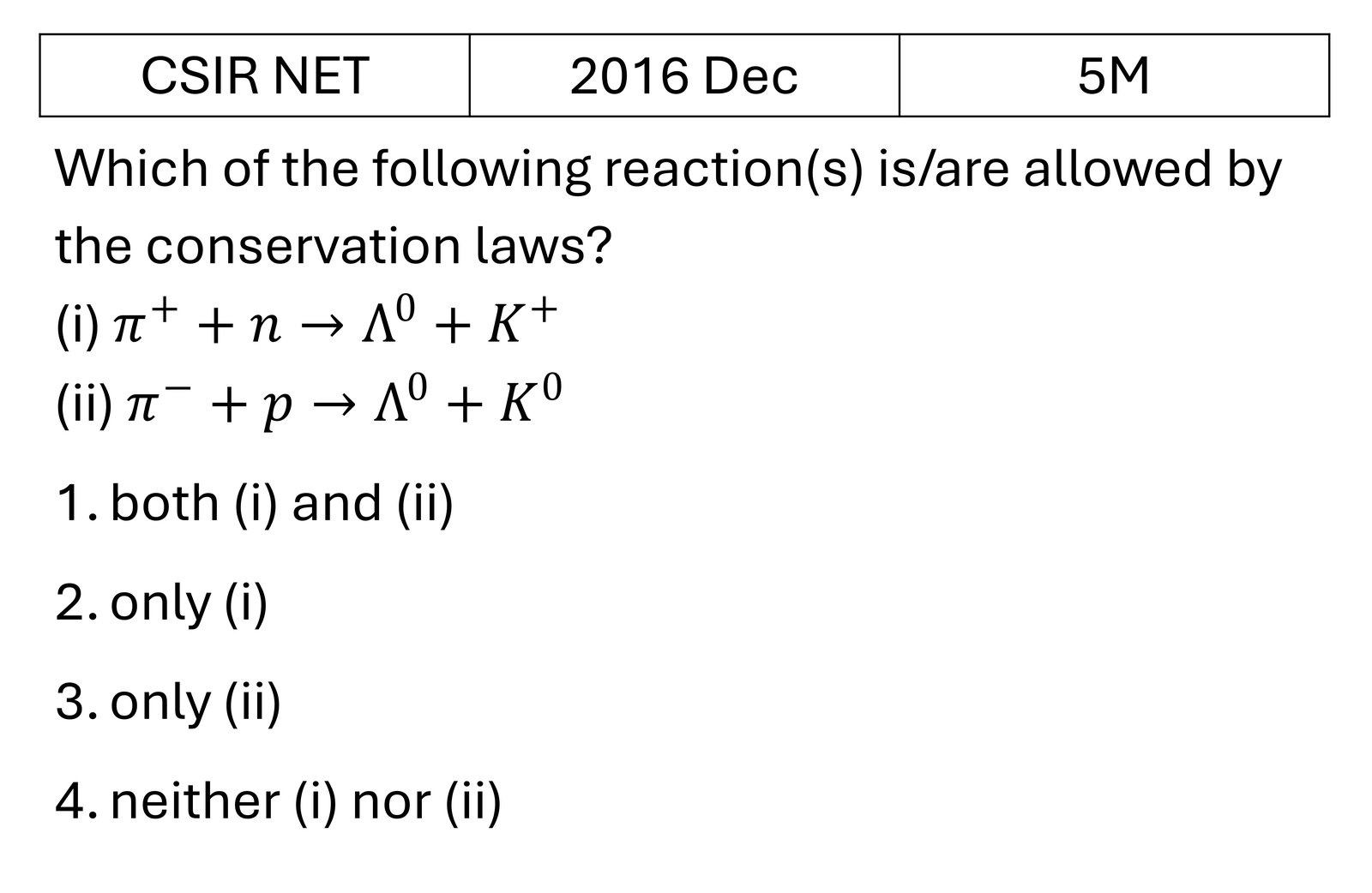 CSIR NET 2016 Dec Particle Physics previous year question CSIR_2016_Dec_Q74