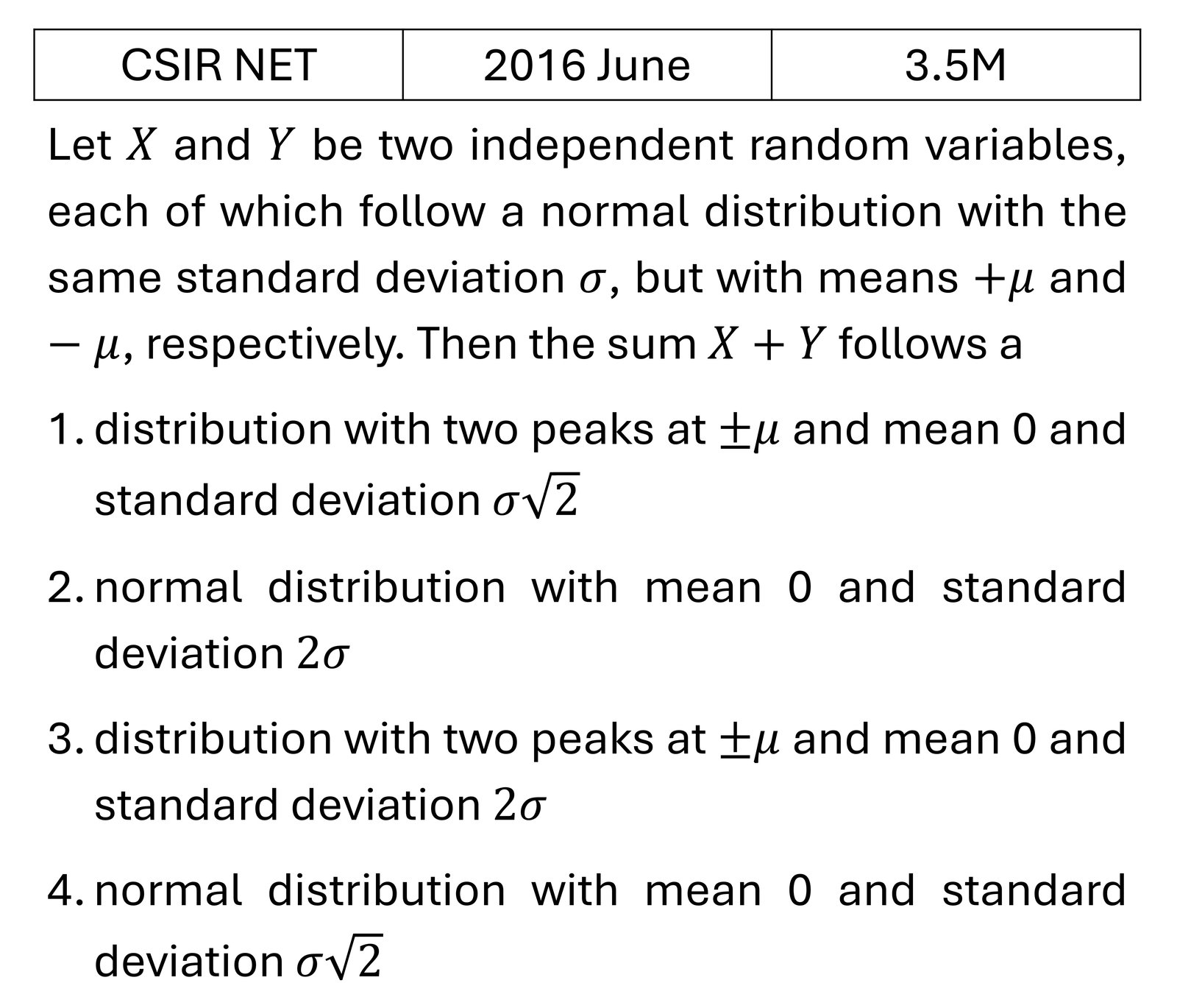 CSIR NET 2016 June Probability previous year question CSIR_2016_June_Q24
