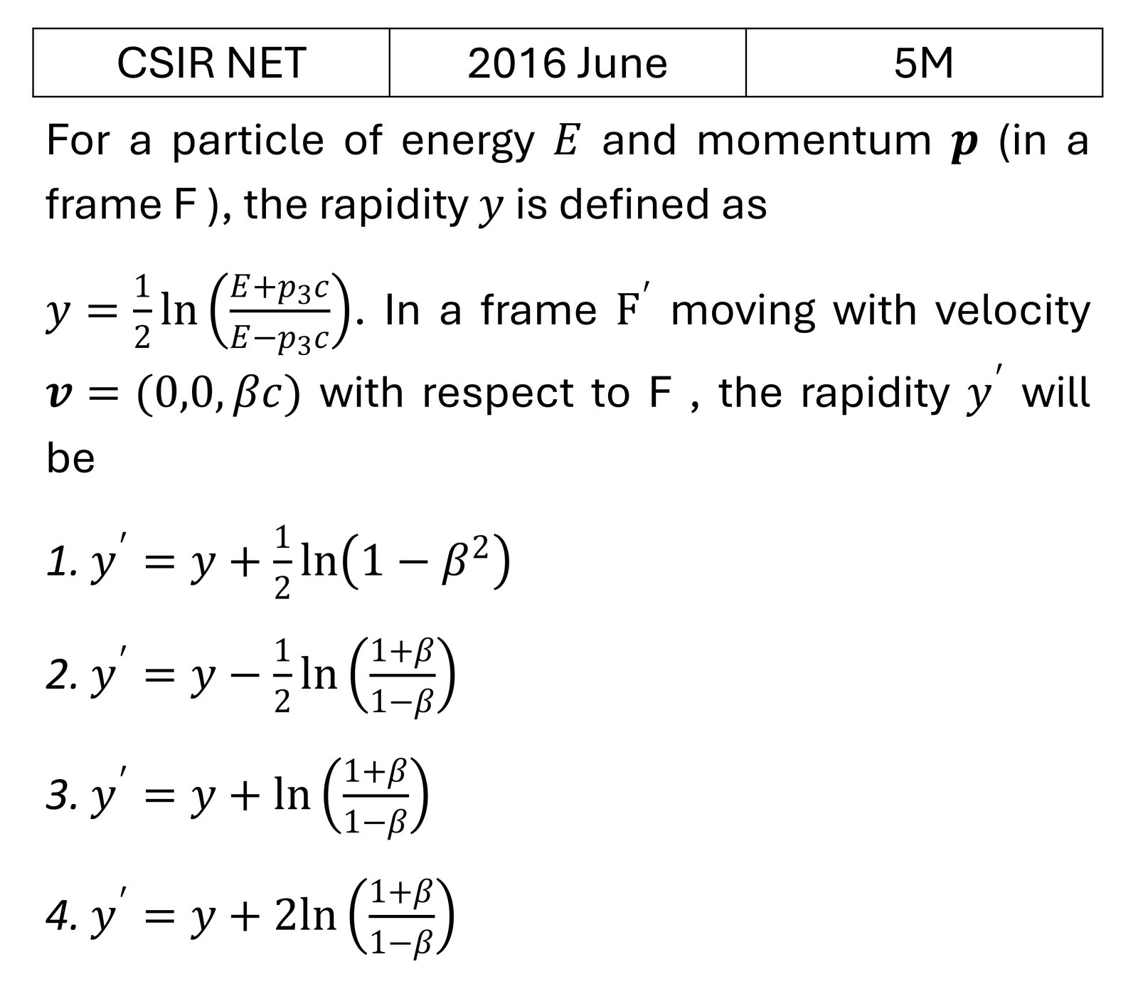 CSIR NET 2016 June Special theory of relativity previous year question CSIR_2016_June_Q50