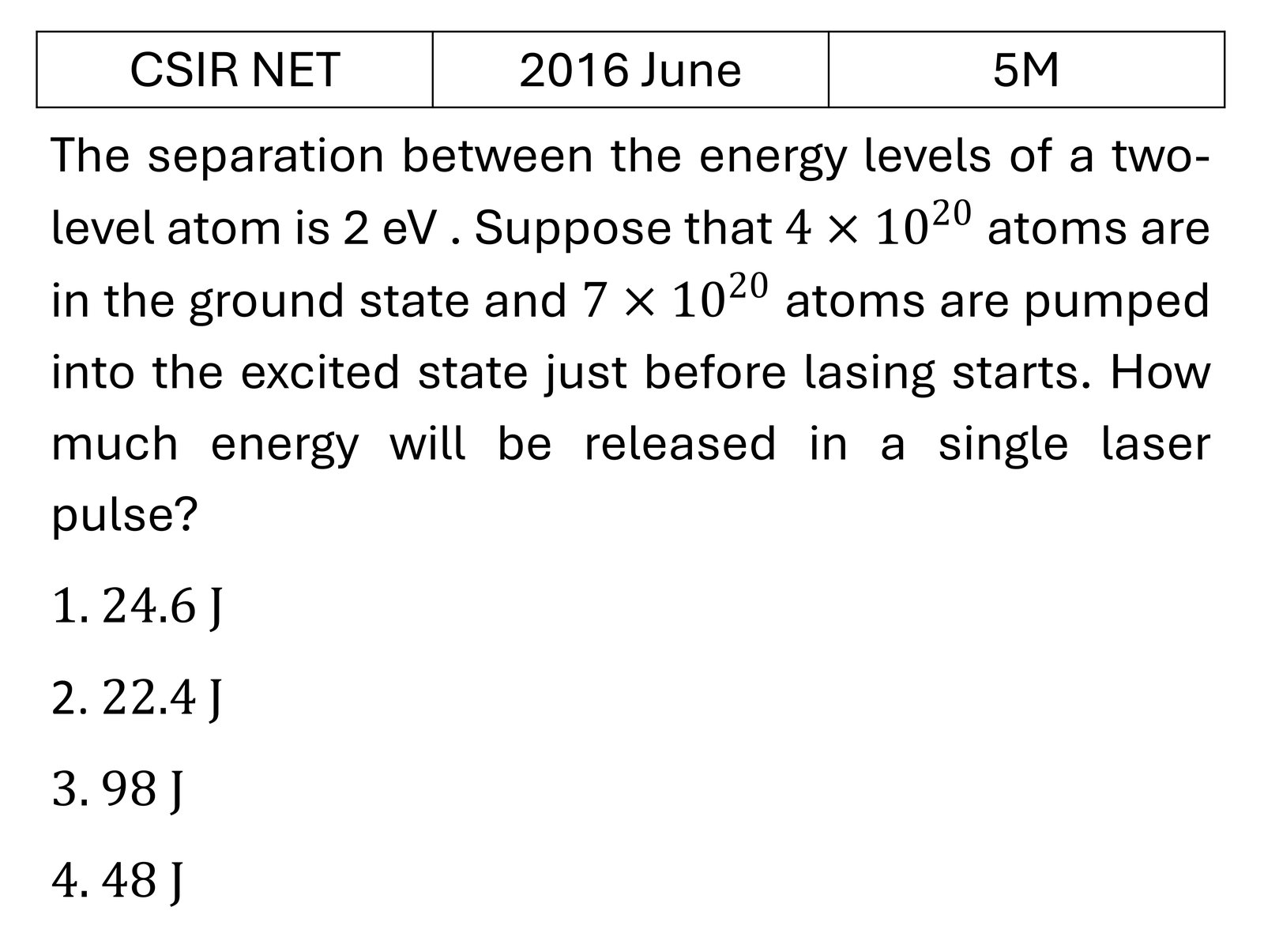 CSIR NET 2016 June Lasers previous year question CSIR_2016_June_Q72
