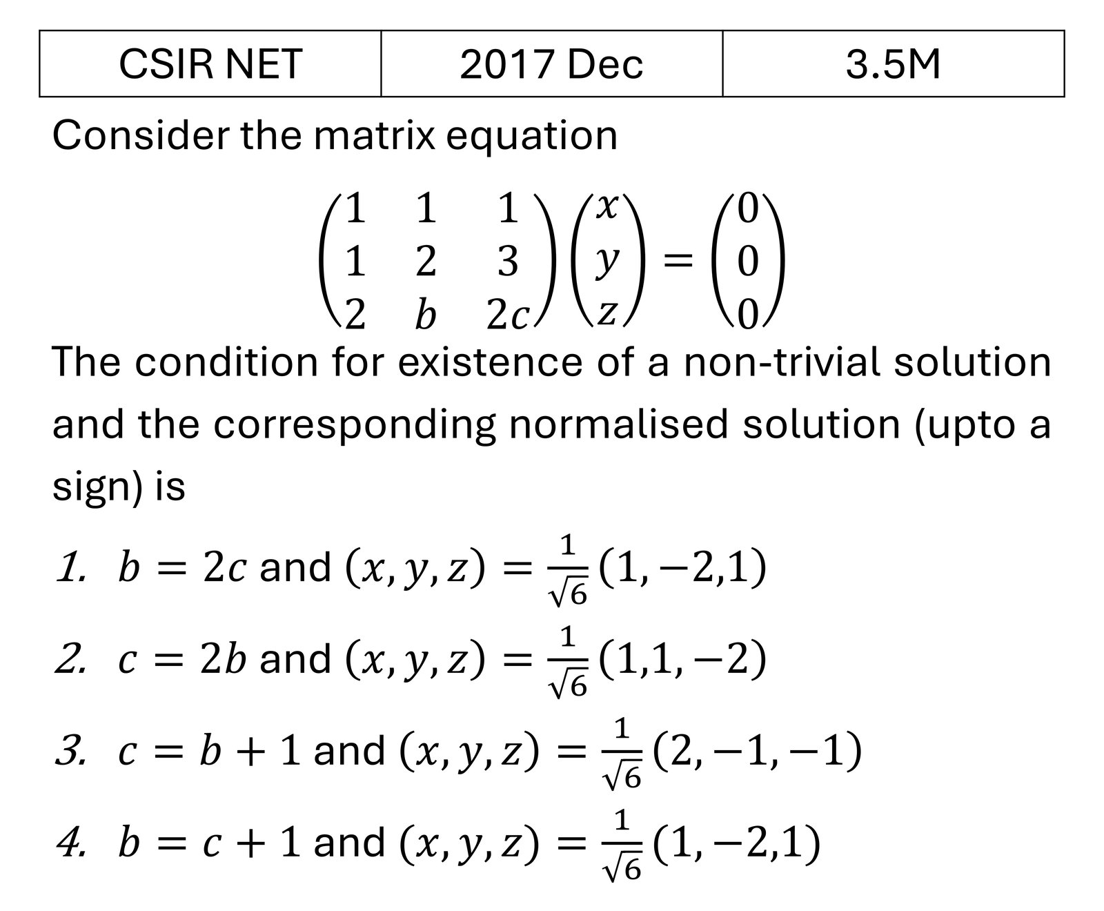 CSIR NET 2017 Dec Matrices and Linear Algebra previous year question CSIR_2017_Dec_Q22