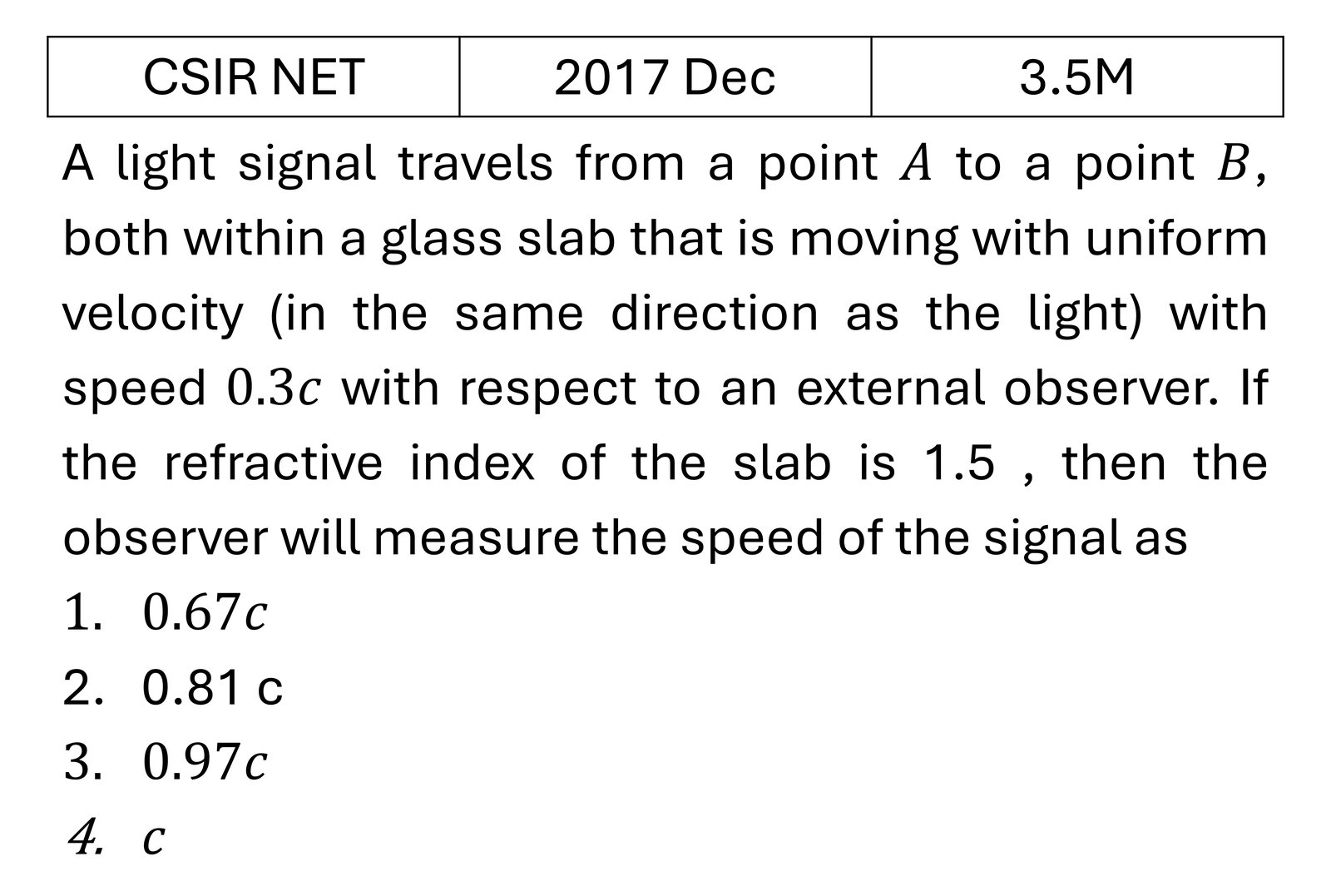 CSIR NET 2017 Dec Special theory of relativity previous year question CSIR_2017_Dec_Q28
