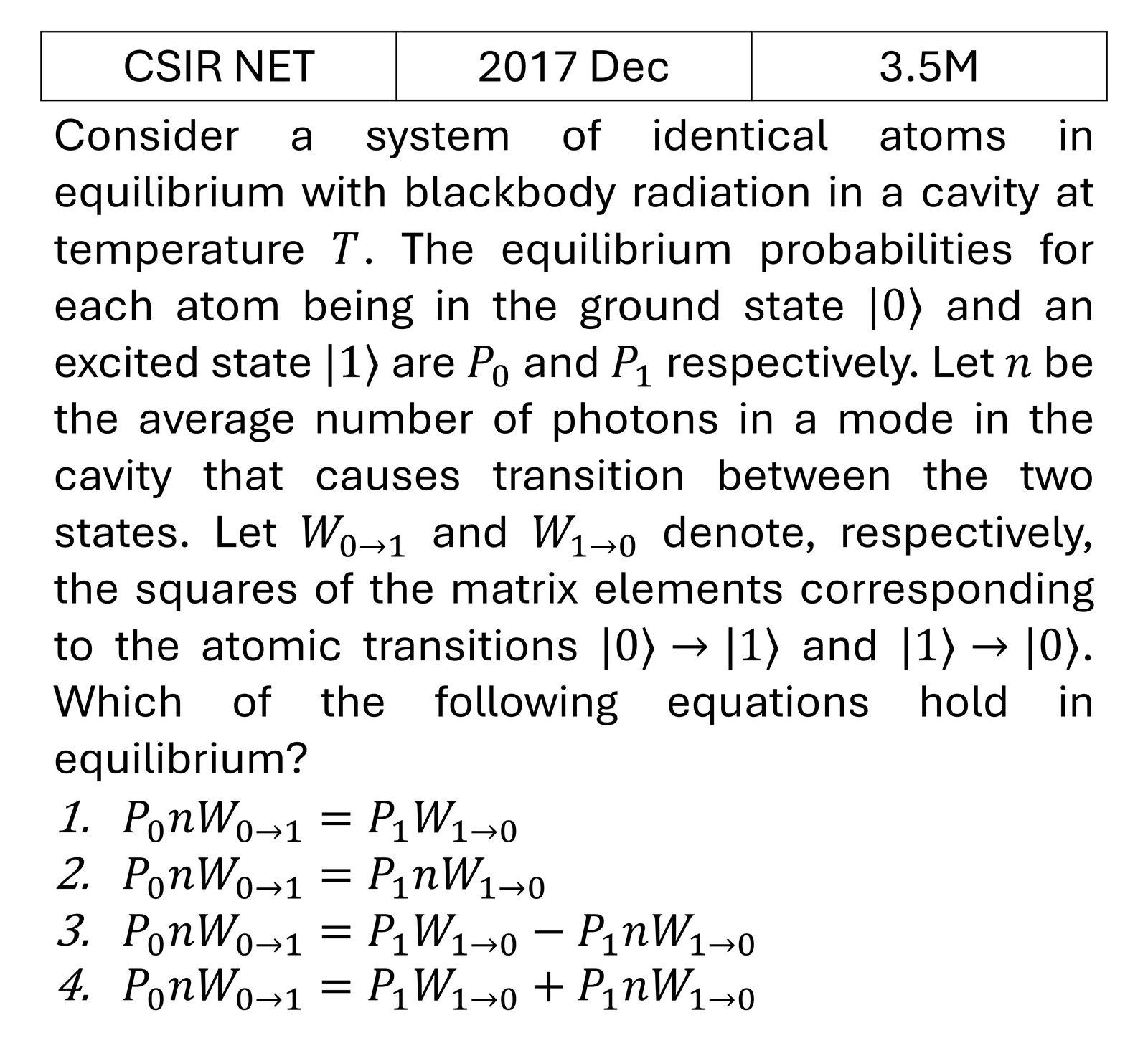 CSIR NET 2017 Dec Lasers previous year question CSIR_2017_Dec_Q41