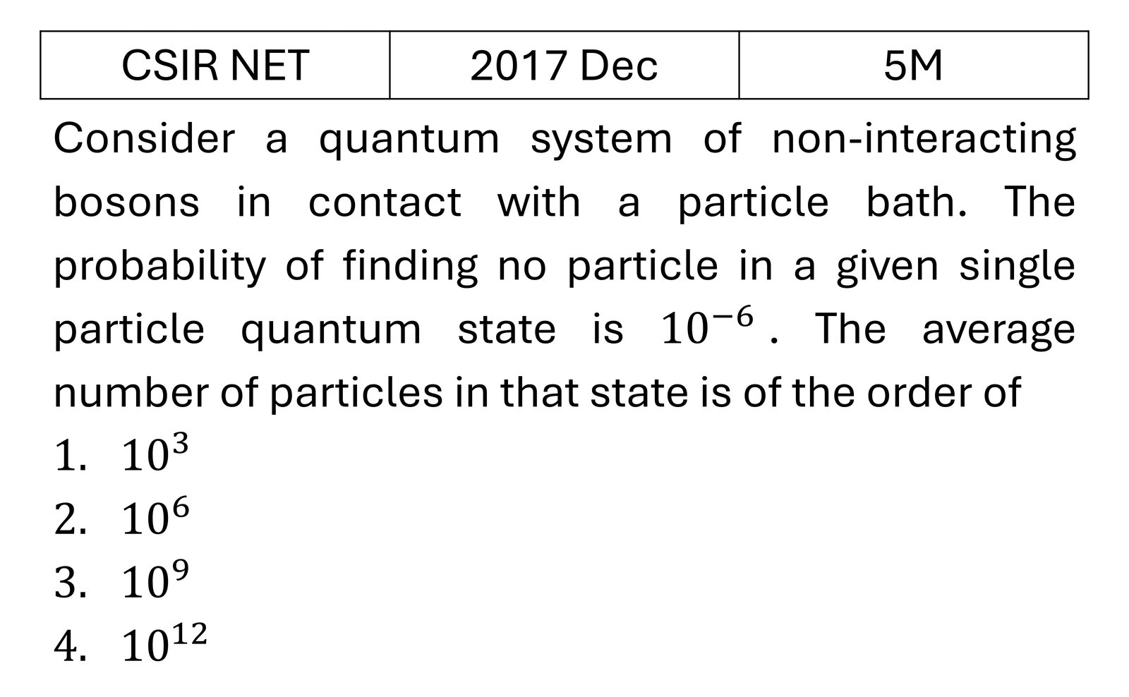CSIR NET 2017 Dec Quantum Statistical Mechanics previous year question CSIR_2017_Dec_Q60