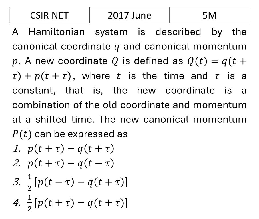 CSIR NET 2017 June Canonical transformations previous year question CSIR_2017_June_Q51