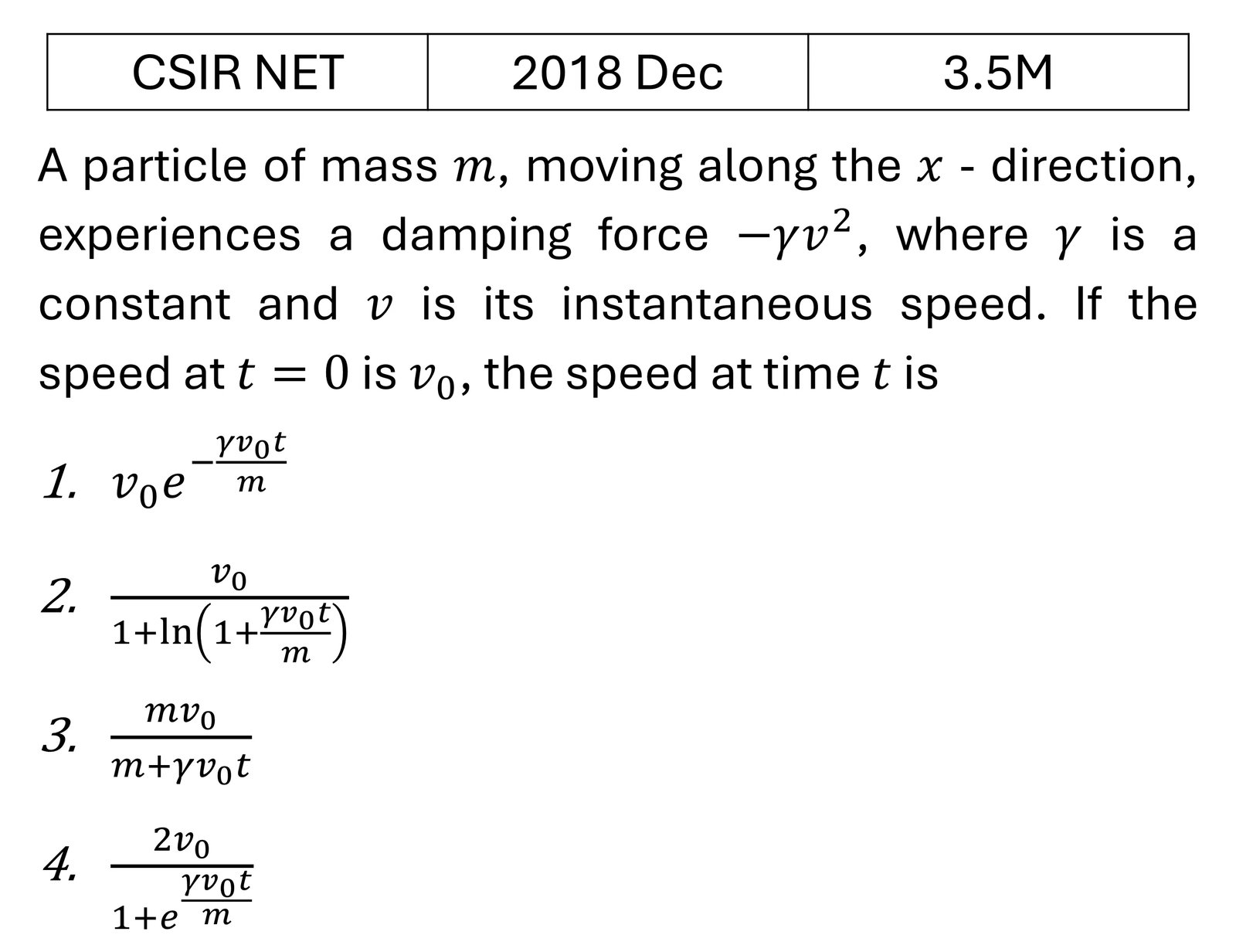 CSIR NET 2018 Dec Basic Mechanics previous year question CSIR_2018_Dec_Q24