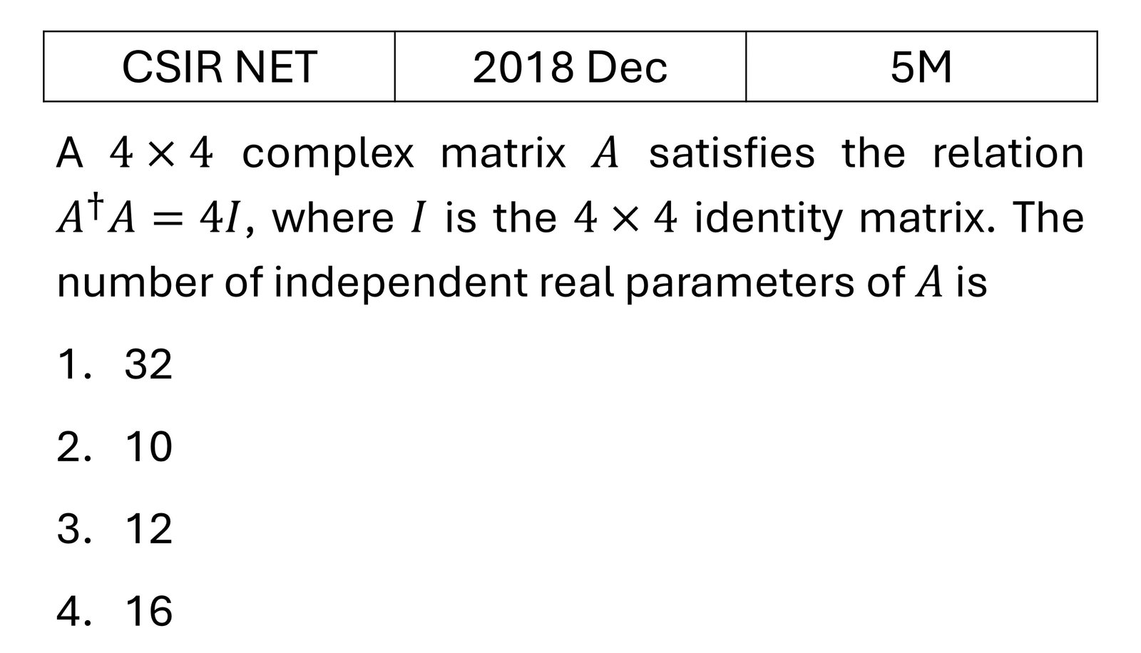CSIR NET 2018 Dec Matrices and Linear Algebra previous year question CSIR_2018_Dec_Q47