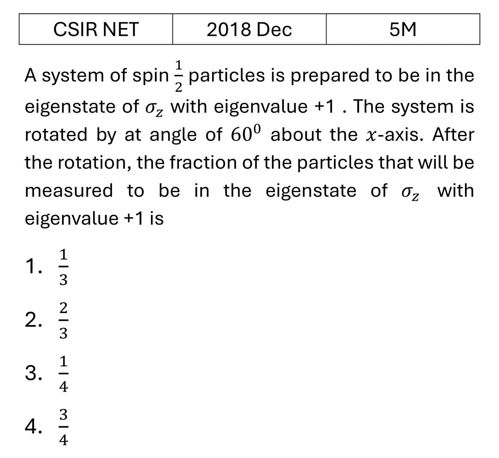 CSIR NET 2018 Dec Spin Angular momentum previous year question CSIR_2018_Dec_Q59