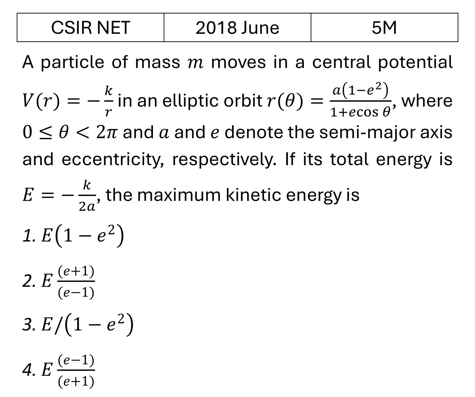 CSIR NET 2018 June Central forces previous year question CSIR_2018_June_Q50