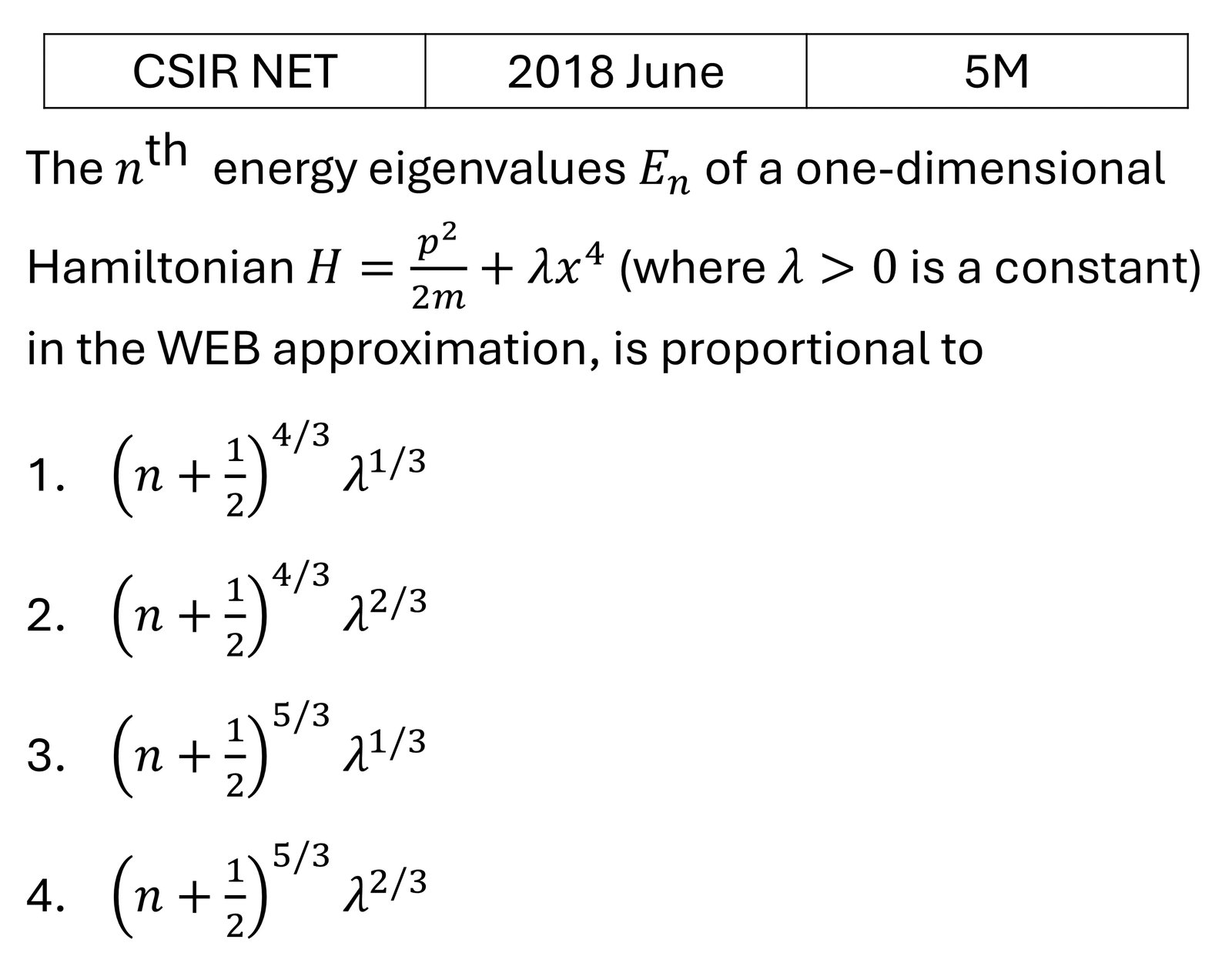CSIR NET 2018 June WKB Approximation previous year question CSIR_2018_June_Q57