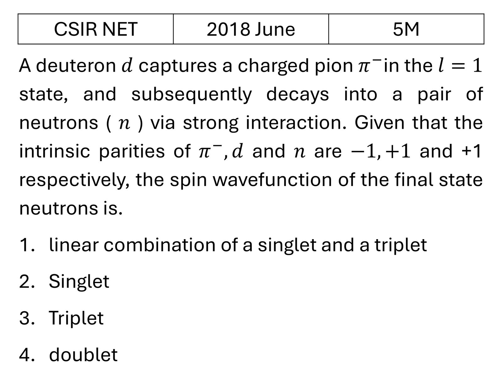 CSIR NET 2018 June Particle Physics previous year question CSIR_2018_June_Q74