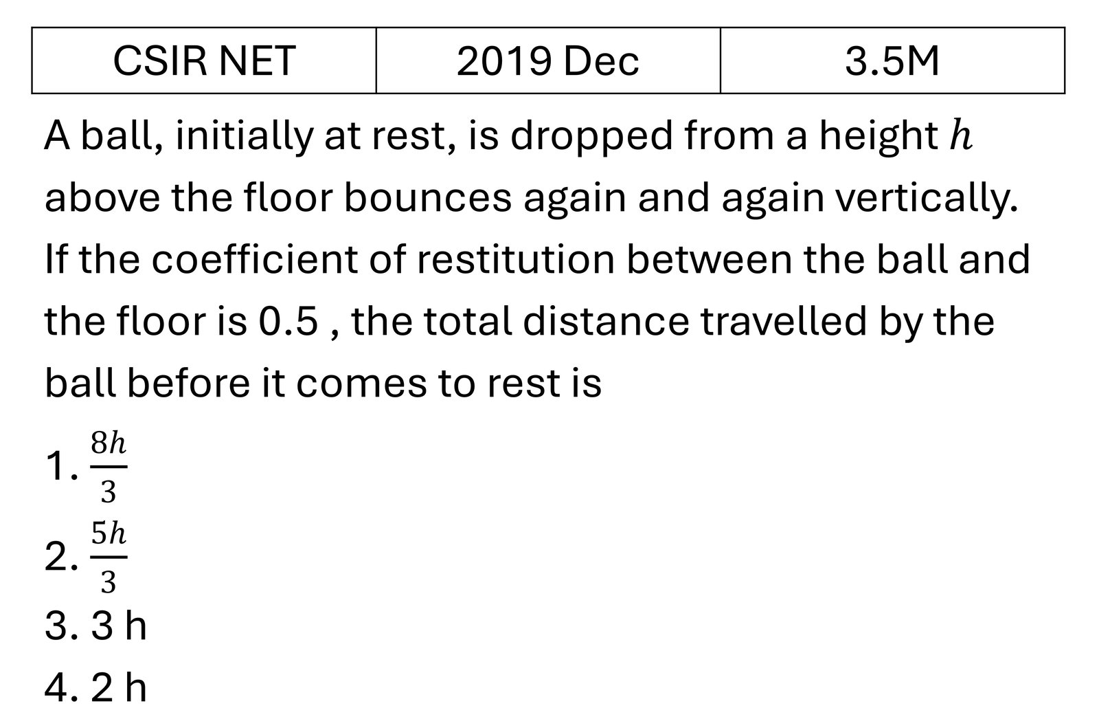 CSIR NET 2019 Dec Basic Mechanics previous year question CSIR_2019_Dec_Q27