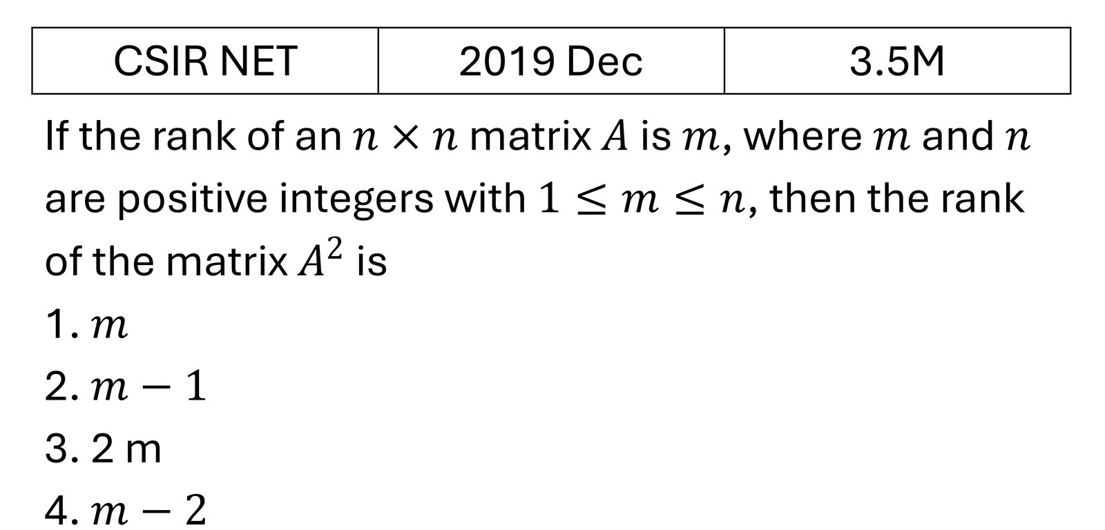 CSIR NET 2019 Dec Matrices and Linear Algebra previous year question CSIR_2019_Dec_Q36