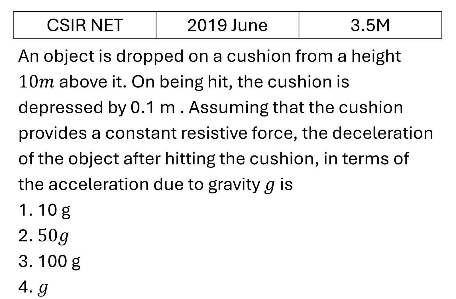 CSIR NET 2019 June Basic Mechanics previous year question CSIR_2019_June_Q21