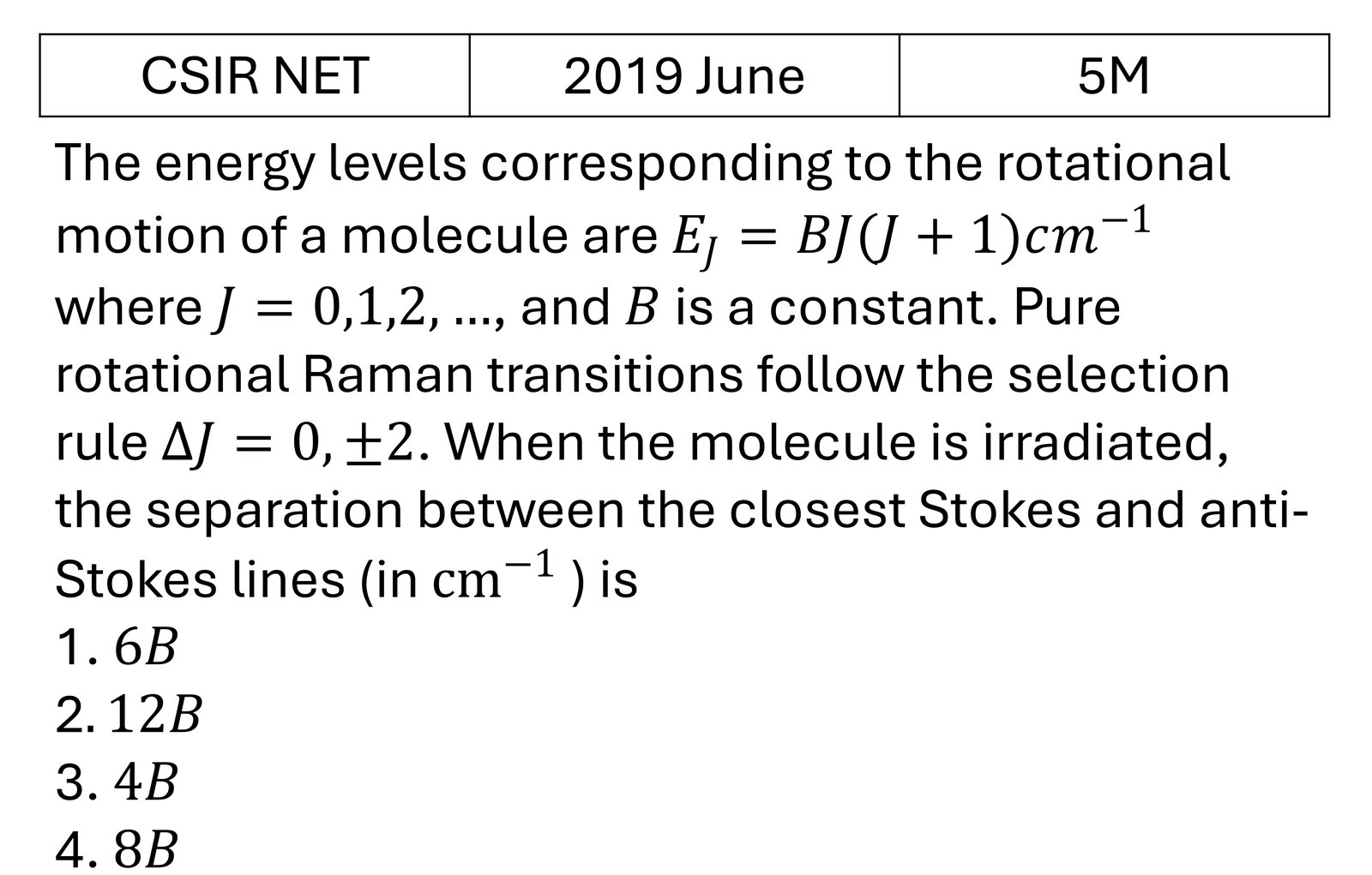 CSIR NET 2019 June Molecular Physics previous year question CSIR_2019_June_Q71