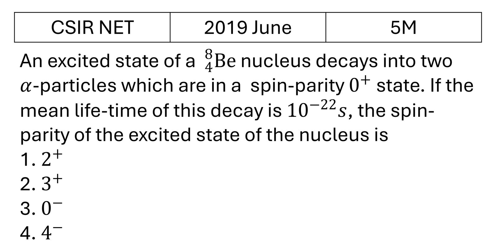 CSIR NET 2019 June Radioactivity previous year question CSIR_2019_June_Q73