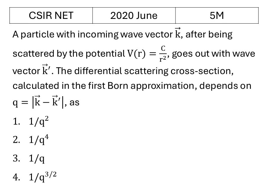 CSIR NET 2020 June Scattering theory previous year question CSIR_2020_June_Q47
