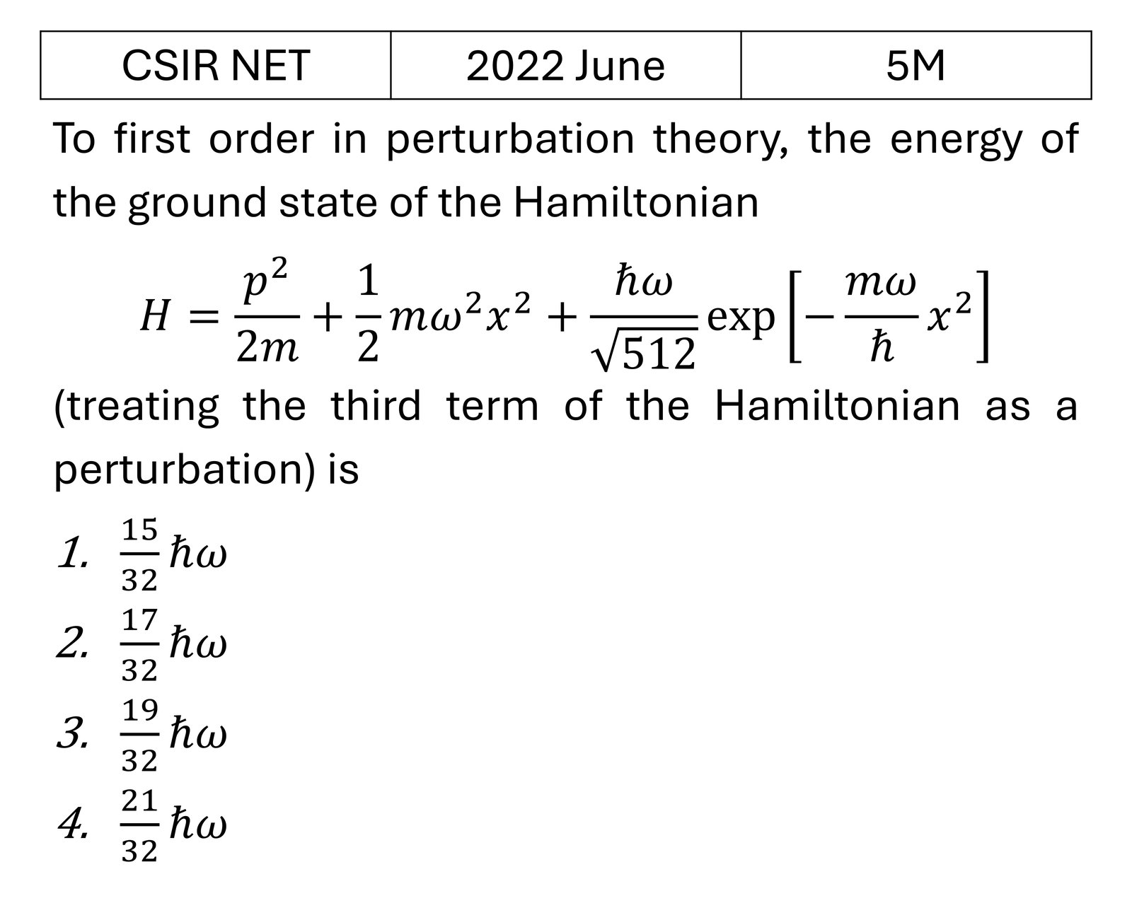 CSIR NET 2022 June Pertubation theory previous year question CSIR_2022_June_Q58