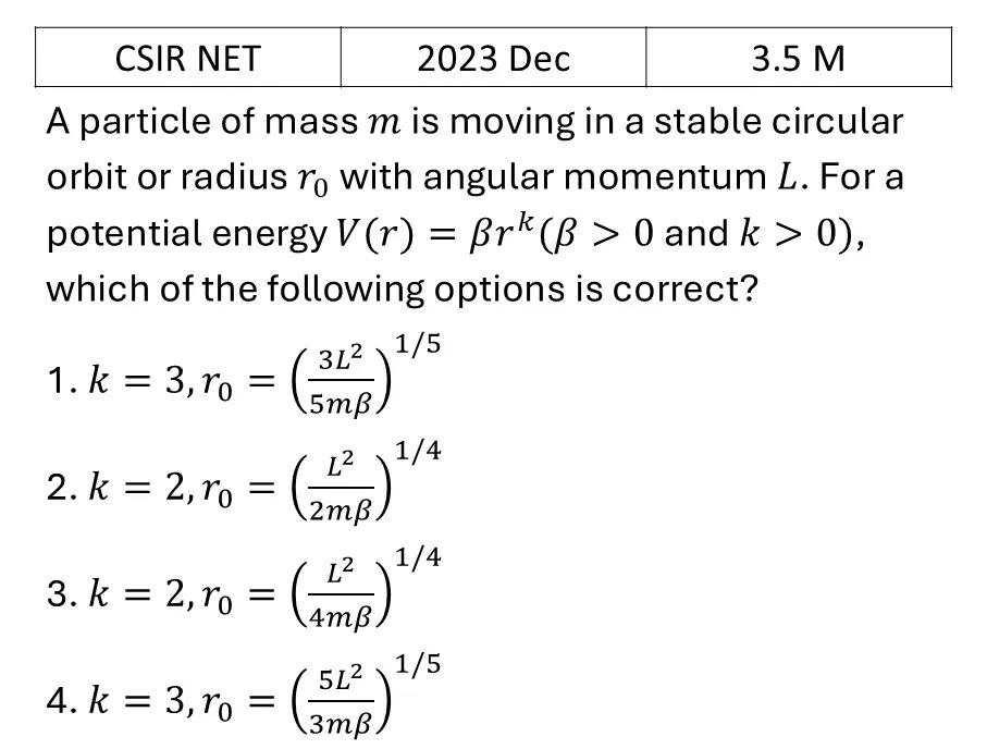 CSIR NET 2023 Dec Central forces previous year question CSIR_2023_Dec_Q21