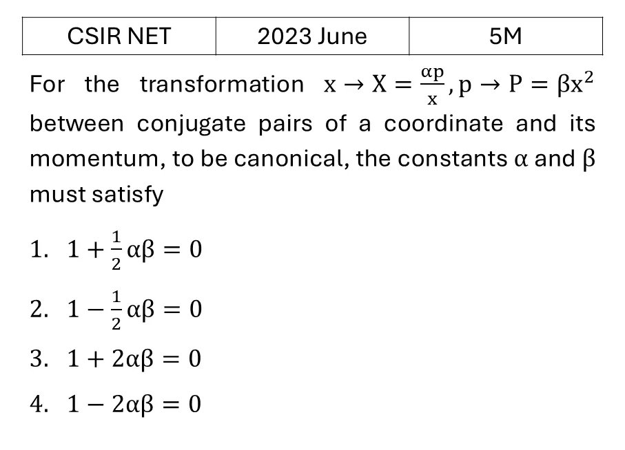 CSIR NET 2023 June Canonical transformations previous year question CSIR_2023_June_Q52
