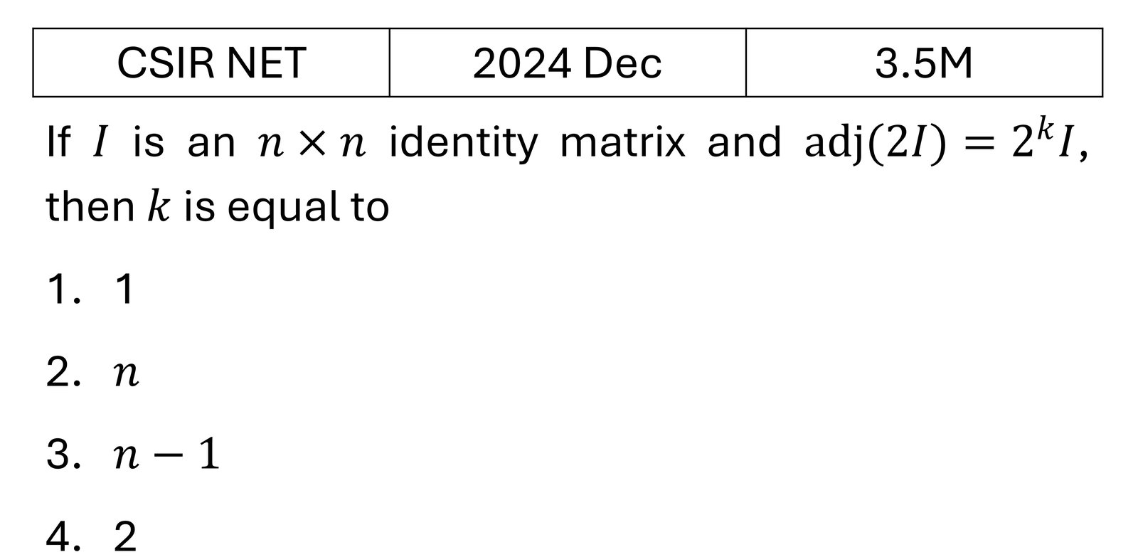 CSIR NET 2024 Dec Matrices and Linear Algebra previous year question CSIR_2024_Dec_Q40