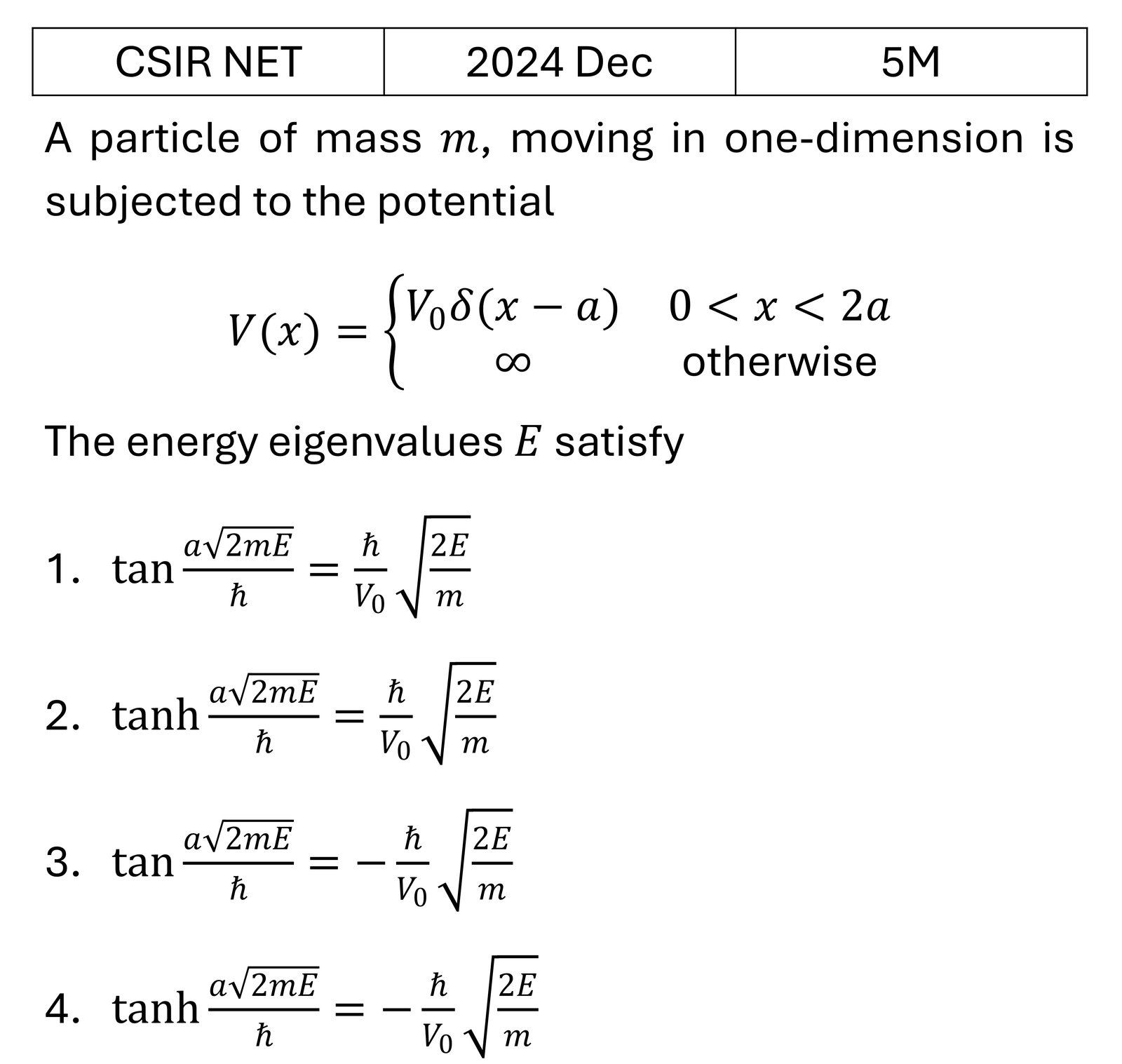 CSIR NET 2024 Dec Dirac delta potential previous year question CSIR_2024_Dec_Q57