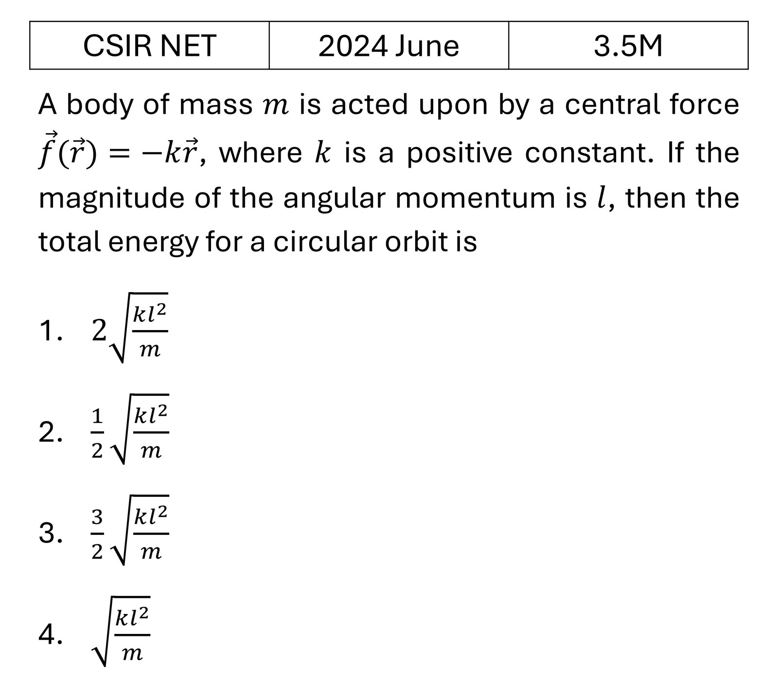 CSIR NET 2024 June Central forces previous year question CSIR_2024_June_Q23