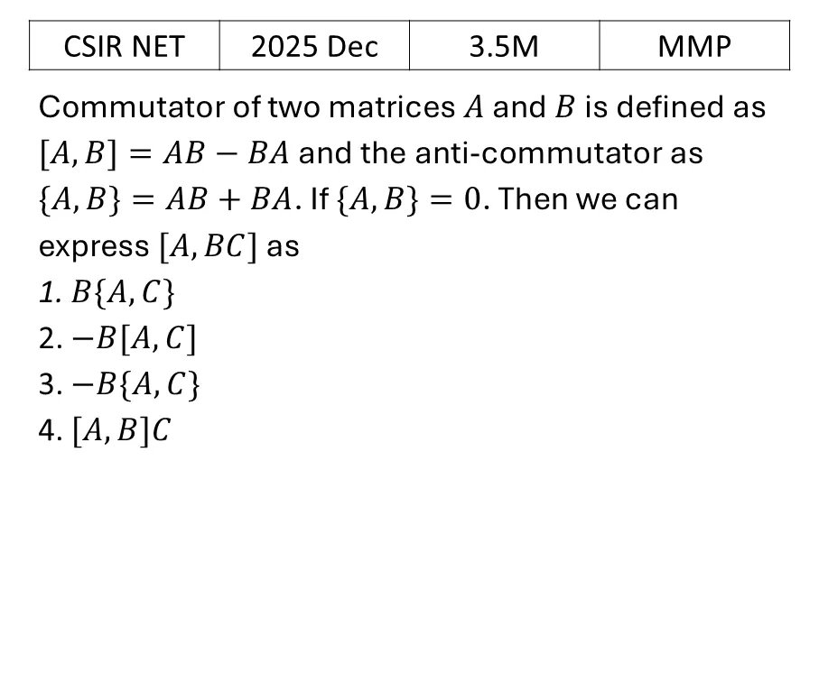 CSIR NET 2025 Dec Matrices and Linear Algebra previous year question CSIR_2025_Dec_Q43