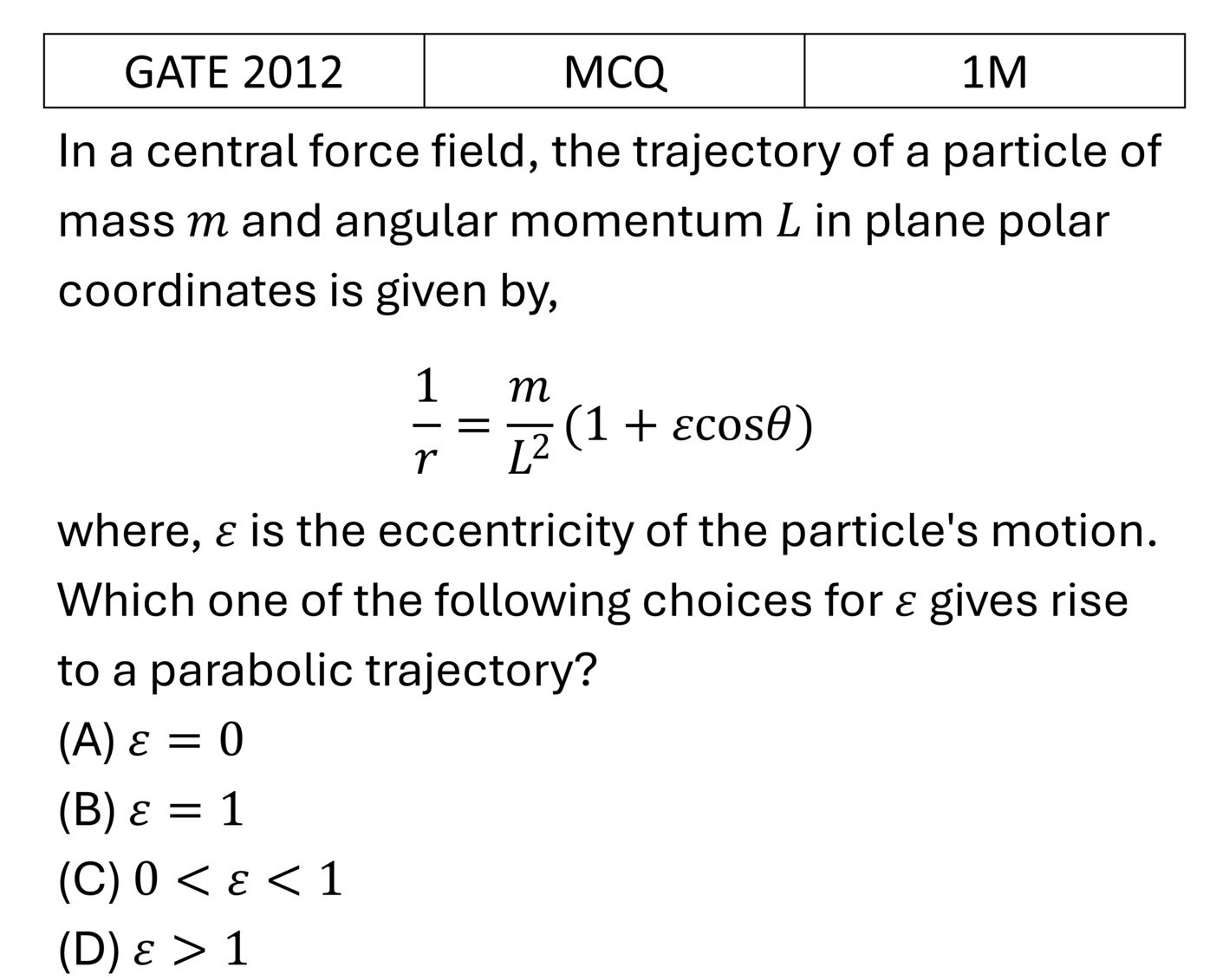 GATE 2012 Central forces previous year question GATE_2012_Q14