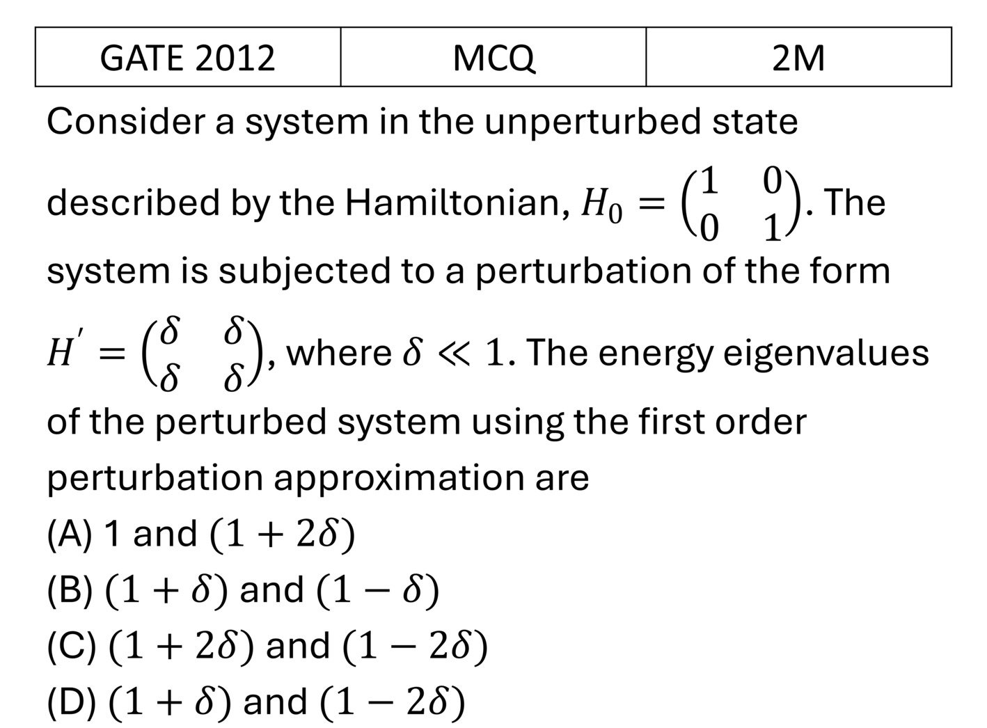 GATE 2012 Perturbation Theory previous year question GATE_2012_Q26