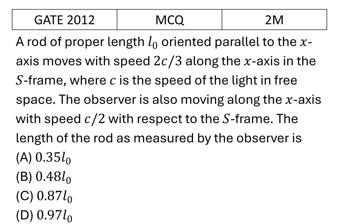 GATE 2012 Special theory of relativity previous year question GATE_2012_Q35