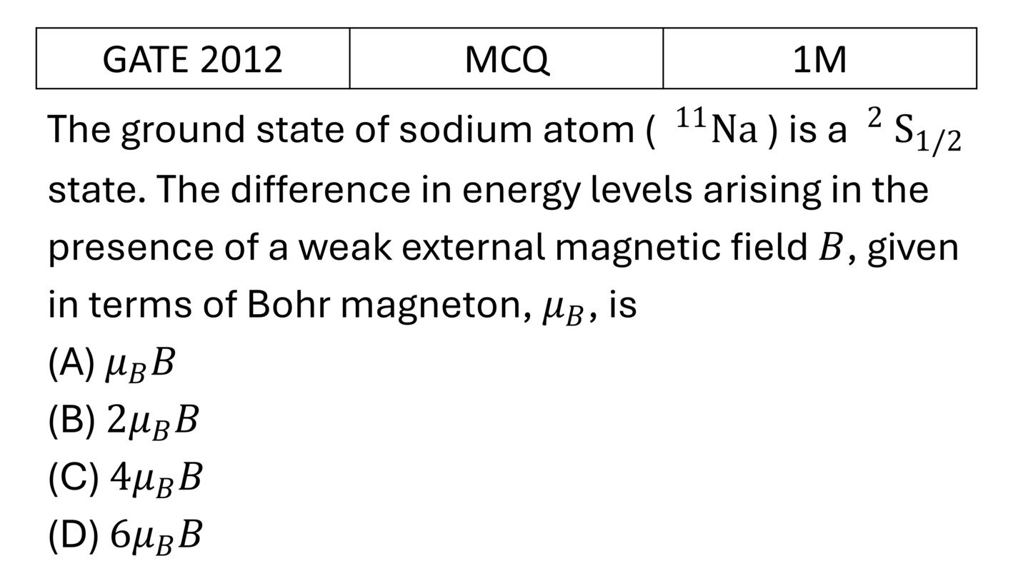 GATE 2012 Effects in atomic physics previous year question GATE_2012_Q7