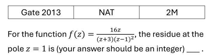 GATE 2013 Complex Analysis previous year question GATE_2013_Q41