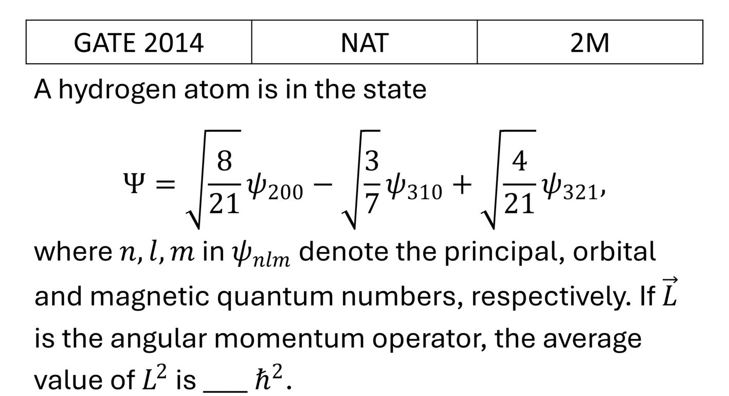 GATE 2014 Orbital angular Momentum and Hydrogen atom previous year question GATE_2014_Q42