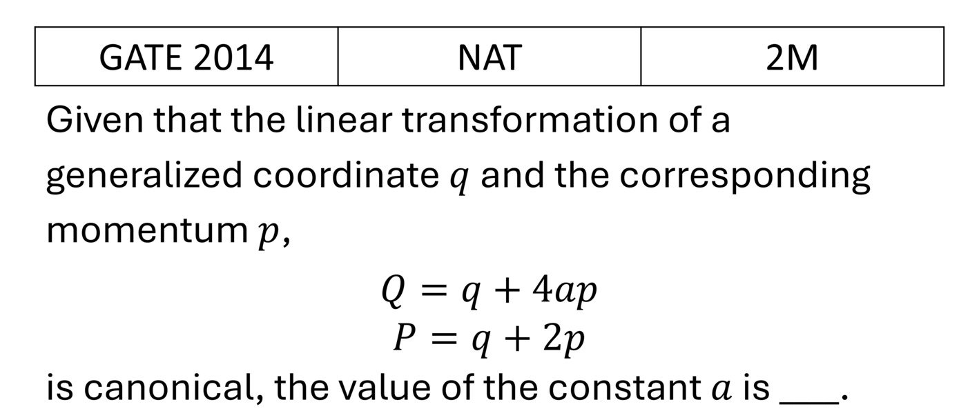 GATE 2014 Canonical Transformation and Poisson bracket previous year question GATE_2014_Q48