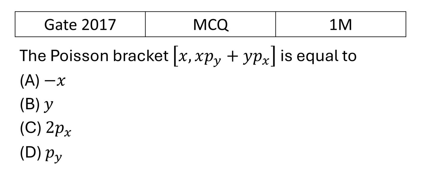 GATE 2017 Canonical Transformation and Poisson bracket previous year question GATE_2017_Q13