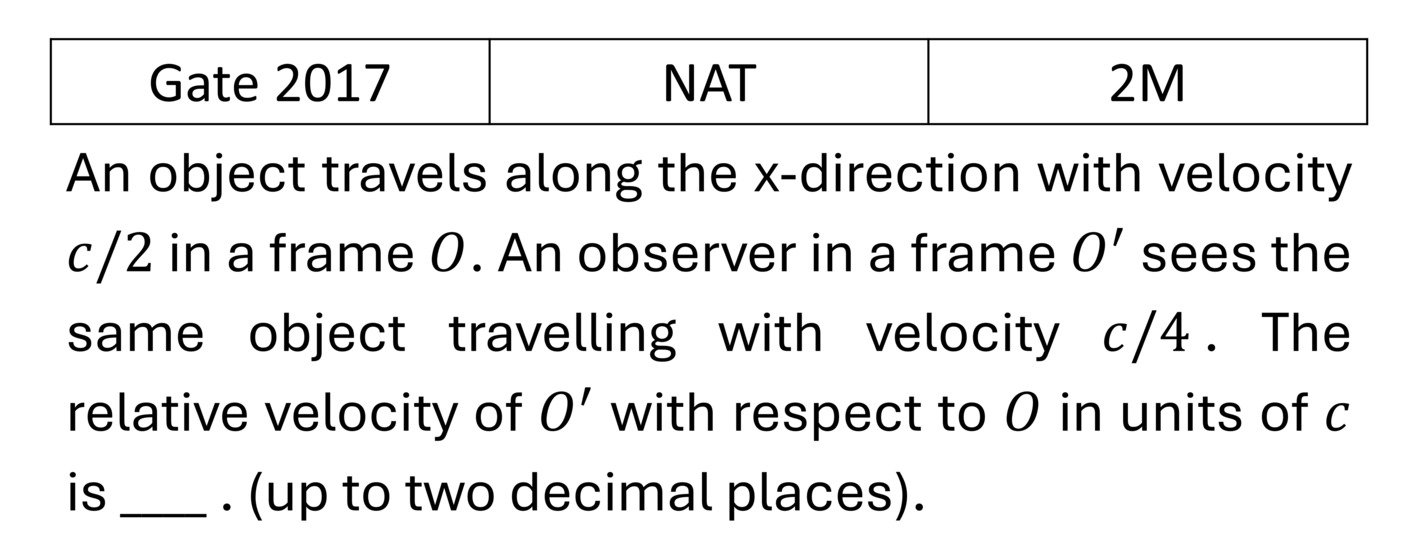 GATE 2017 Special theory of relativity previous year question GATE_2017_Q37