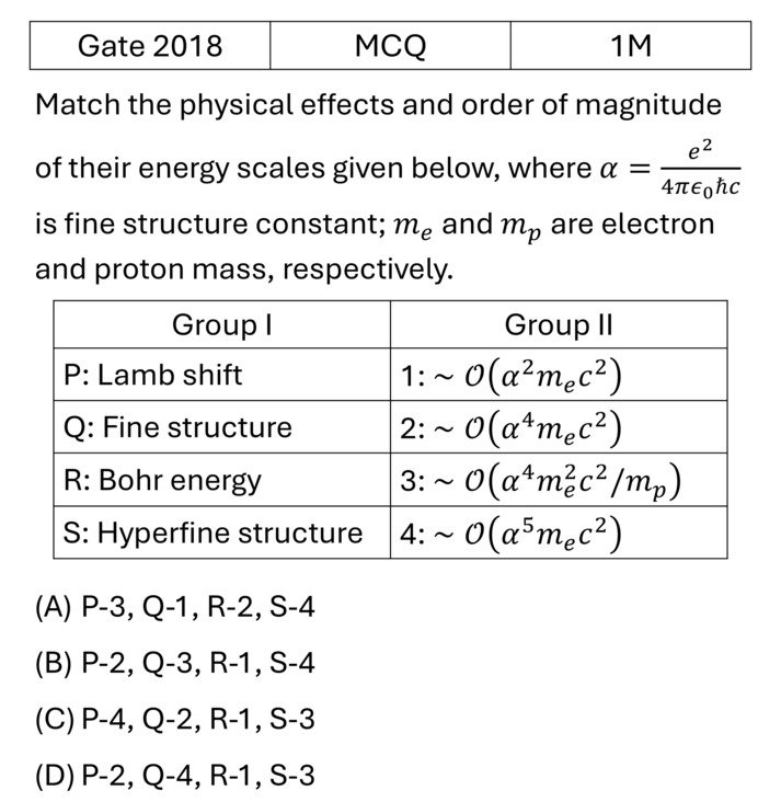 GATE 2018 Effects in atomic physics previous year question GATE_2018_Q20