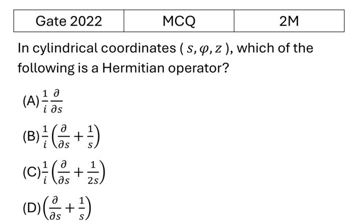 GATE 2022 Basics Quantum Mechanics previous year question GATE_2022_Q40