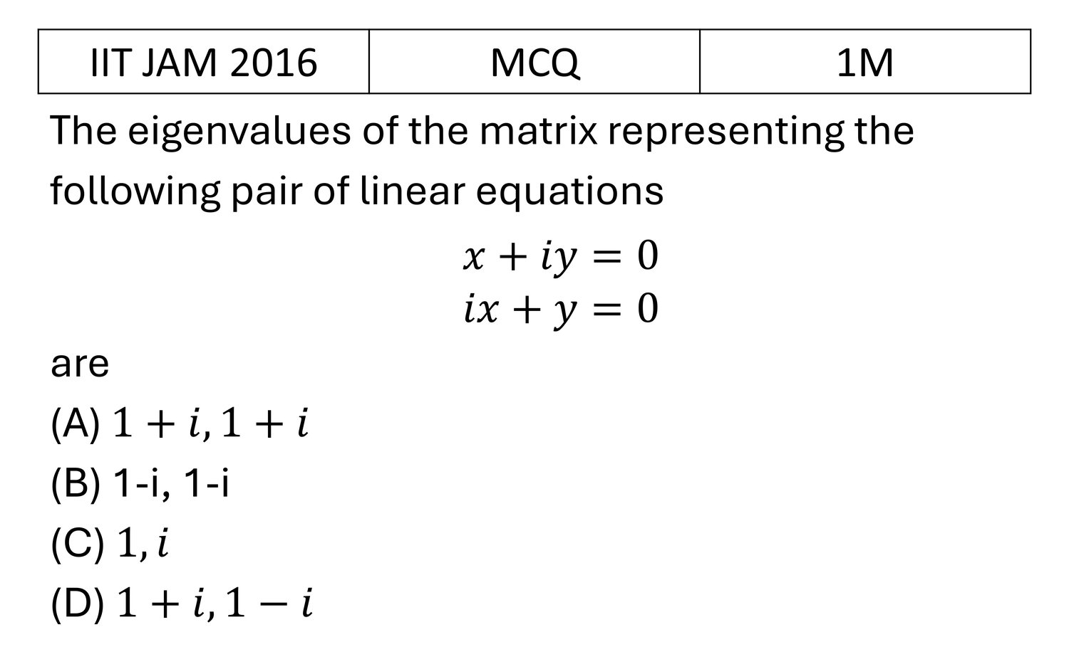IIT JAM 2016 Matrices previous year question IIT_JAM_2016_Q6