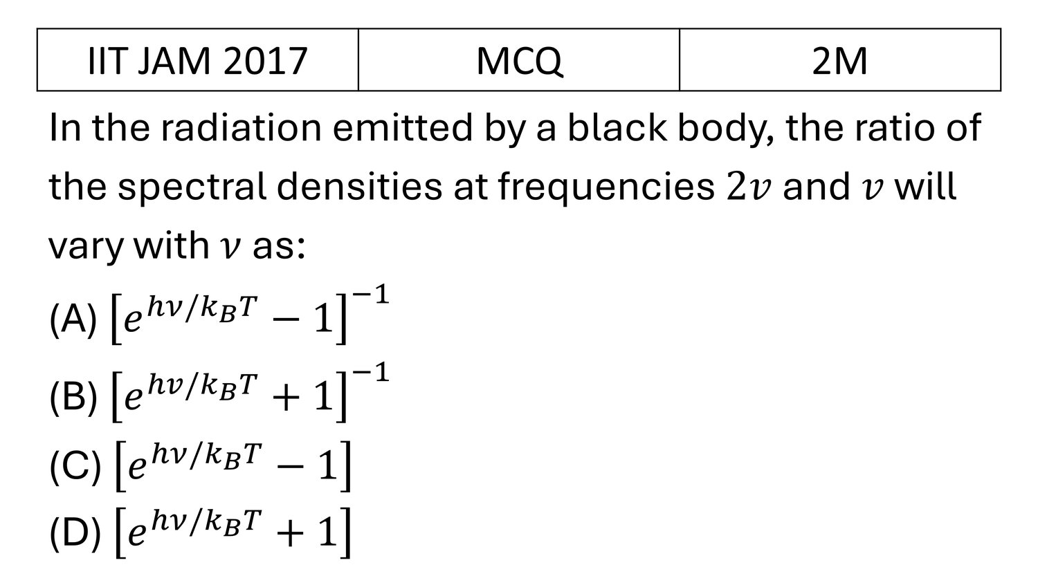 IIT JAM 2017 Black Body Radiations previous year question IIT_JAM_2017_Q23