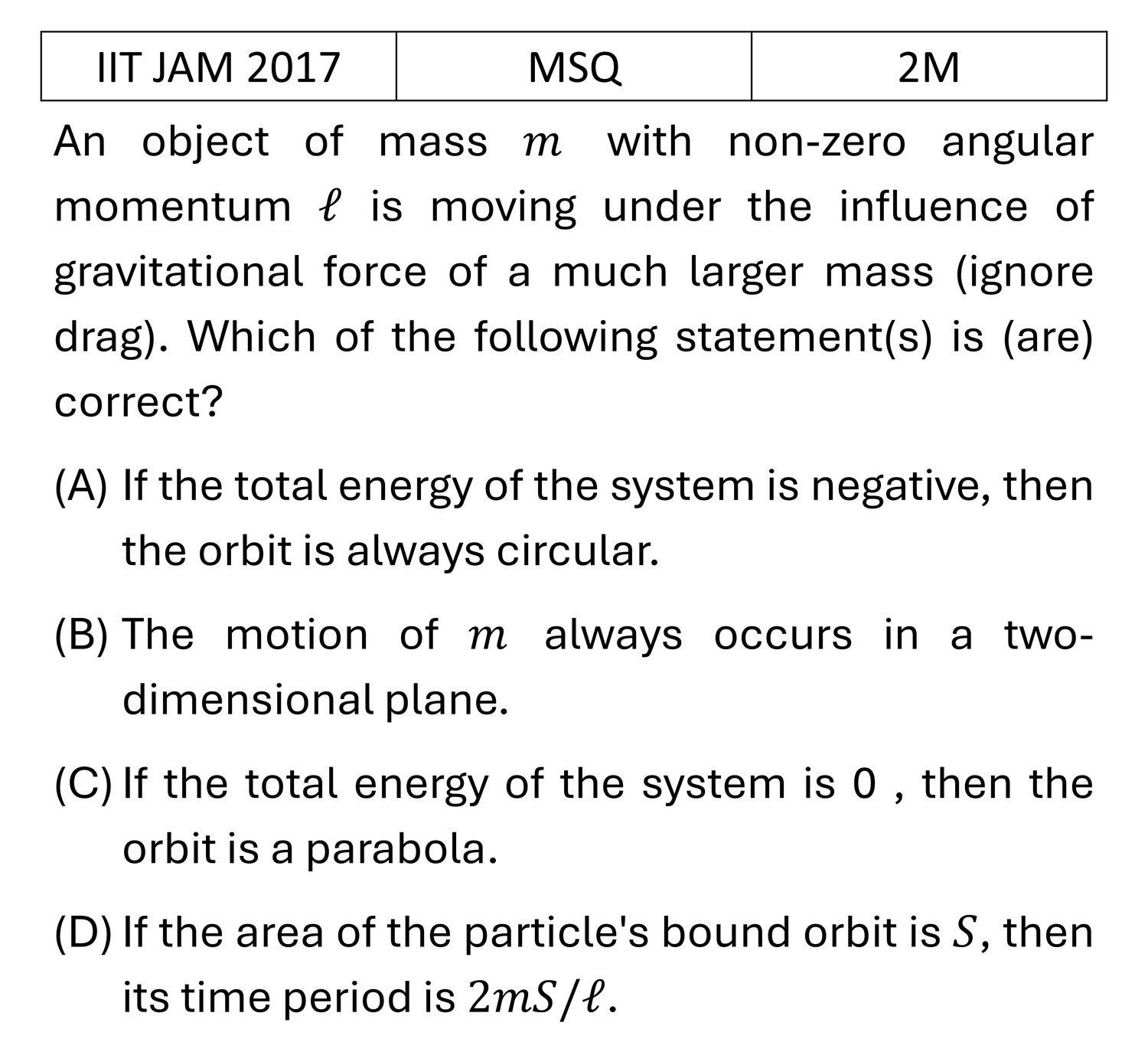 IIT JAM 2017 Central forces and gravitation previous year question IIT_JAM_2017_Q38