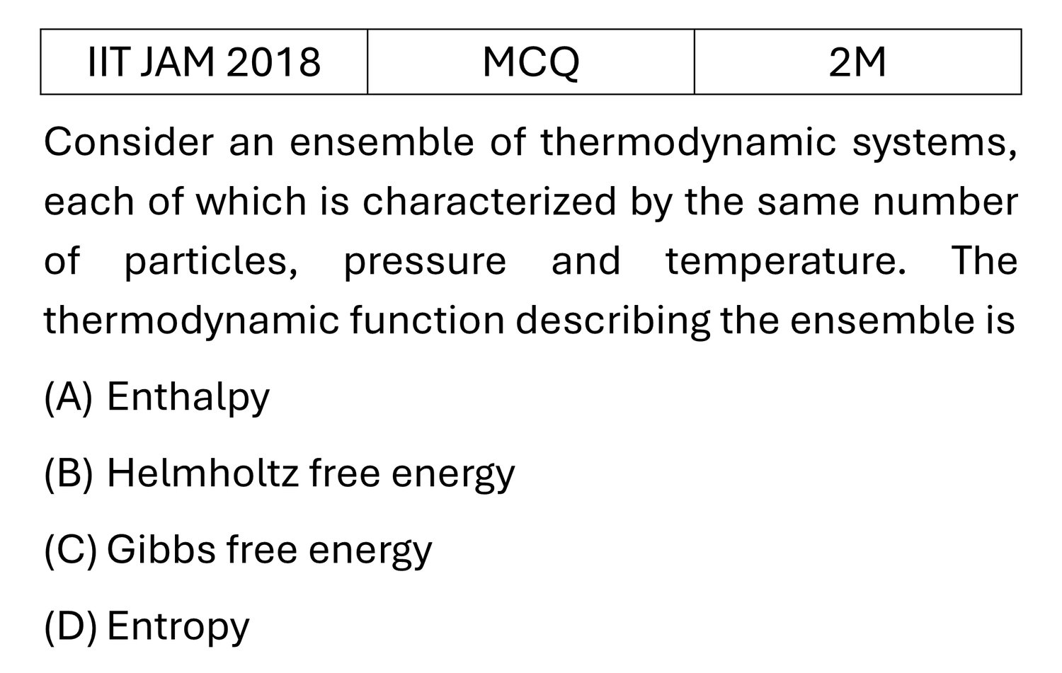 IIT JAM 2018 Thermodynamic potential and Maxwell relations previous year question IIT_JAM_2018_Q17