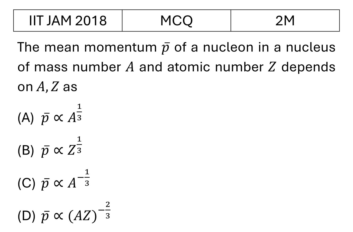 IIT JAM 2018 Nuclear Physics previous year question IIT_JAM_2018_Q25