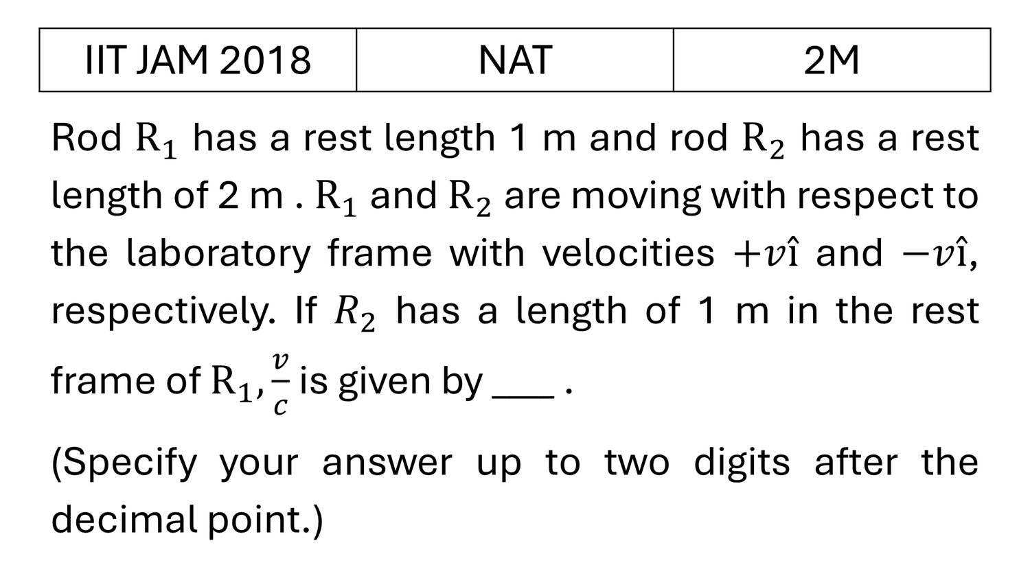 IIT JAM 2018 Relativity previous year question IIT_JAM_2018_Q57