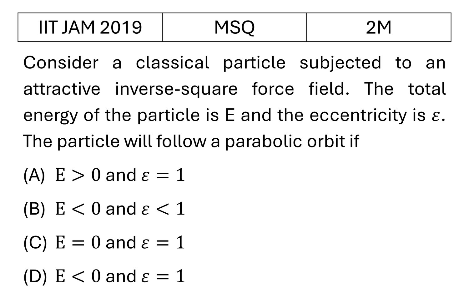 IIT JAM 2019 Central forces and gravitation previous year question IIT_JAM_2019_Q39